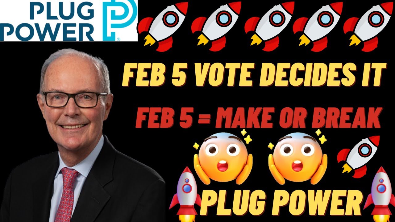 Plug Power Stock at a Crossroads: February 5 Vote Could Change Everything