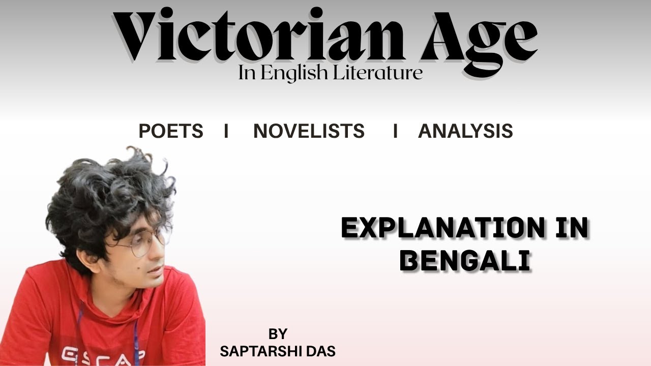 Victorian Age in  English Literature    I Explanation in Bengali