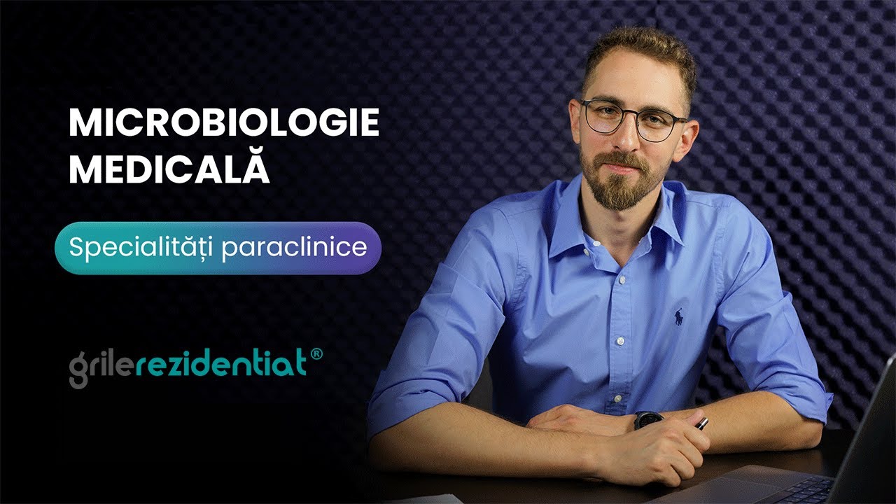 II.15. Microbiologie medicală @ Cum să-ți alegi specialitatea &icirc;ntr-un mod informat