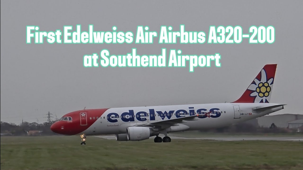 *Very Rare* Edelweiss Air Airbus A320-200 Arriving at London Southend Airport (11/1/26)