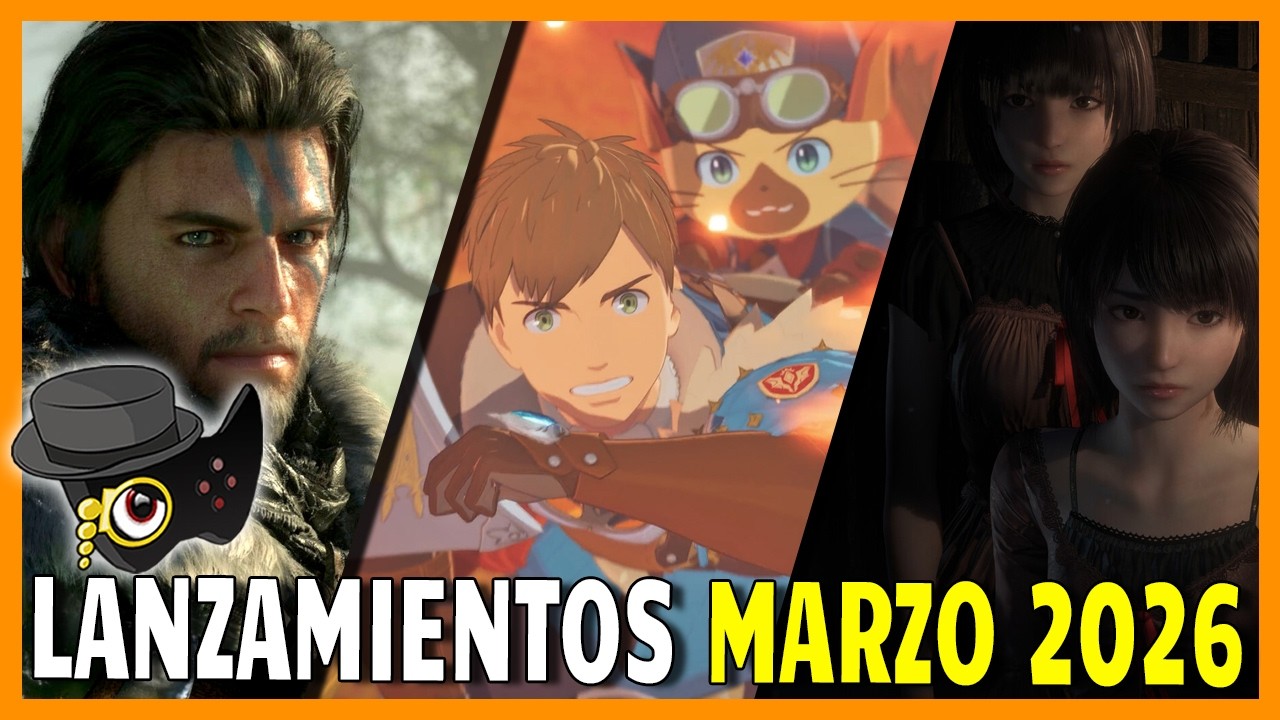 LOS LANZAMIENTOS VIDEOJUEGUILES DE MARZO 2026.