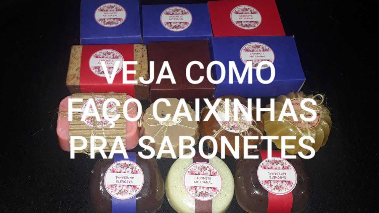 COMO FAZER CAIXINHAS PRA SABONETES