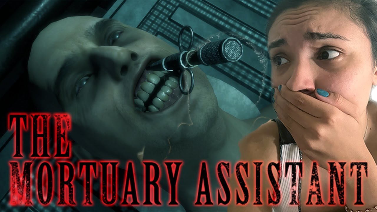 FIRST TIME PLAYING MORTUARY ASSISTANT *SCARY*
