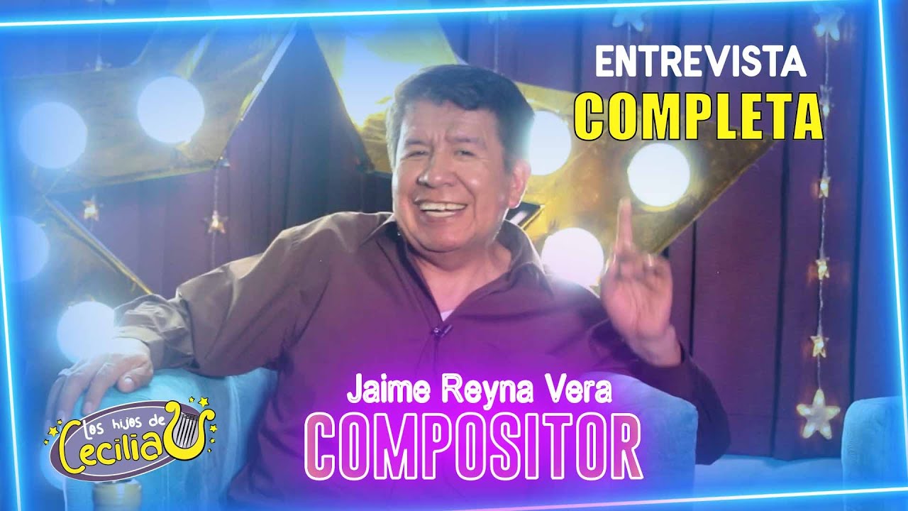 😎JAIME REYNA VERA: Fundador de Los Brothers y compositor de 