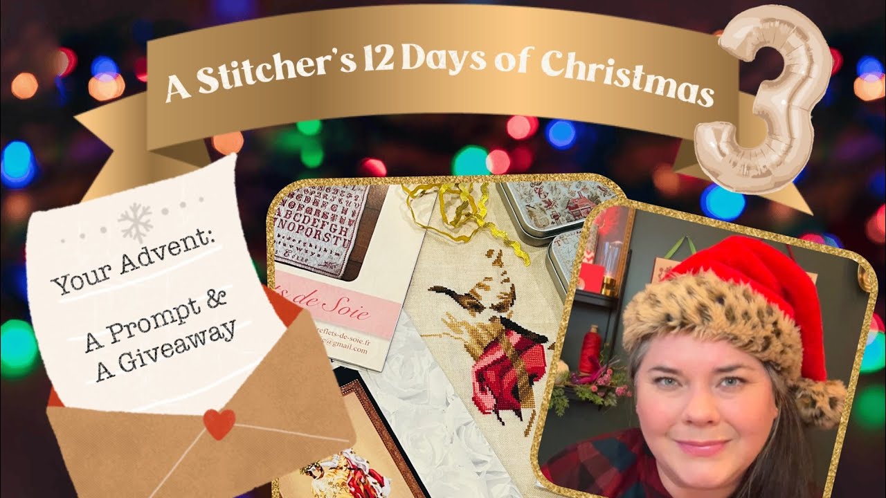 День 3 Flossmas ~ 12 дней Рождества от A Stitcher