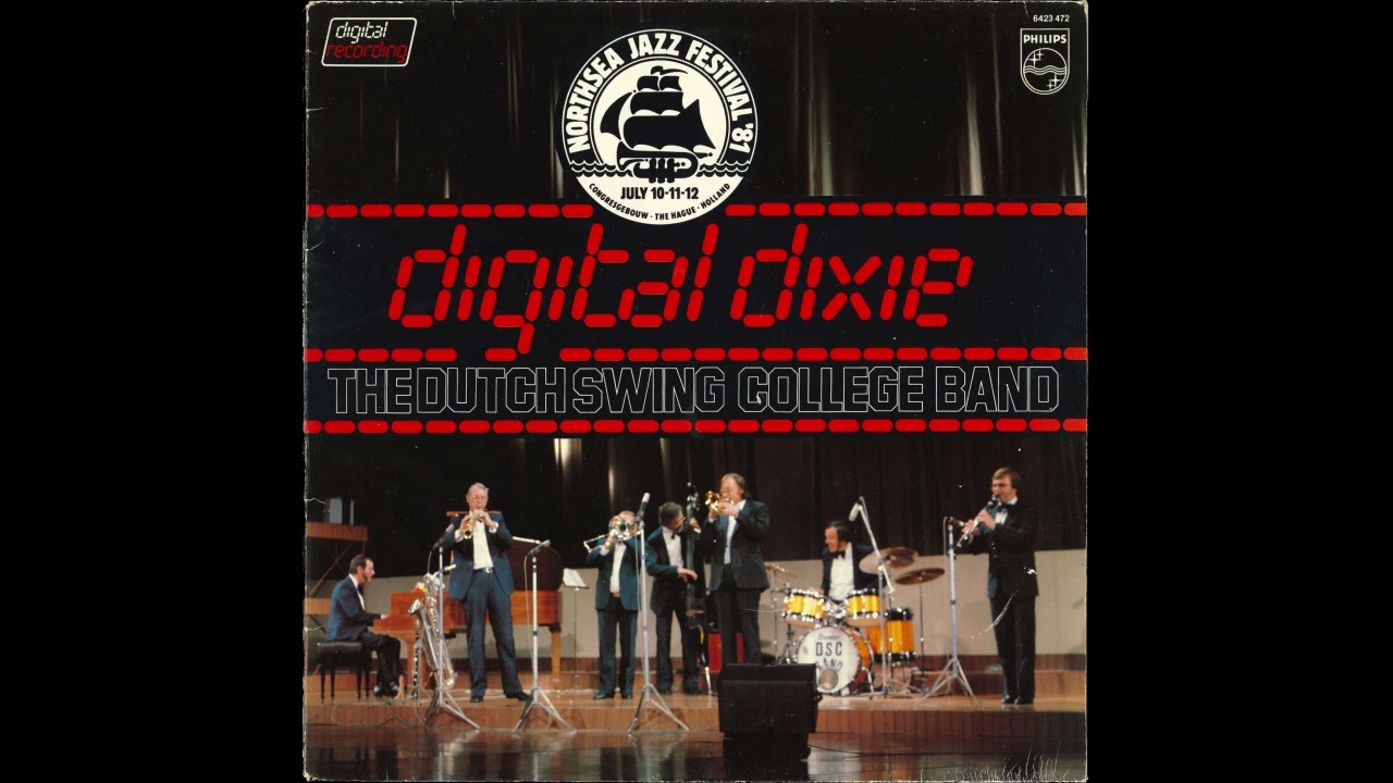 The Dutch Swing College Band &ndash; Digital Dixie (1981) [FULL ALBUM] [Dixieland]