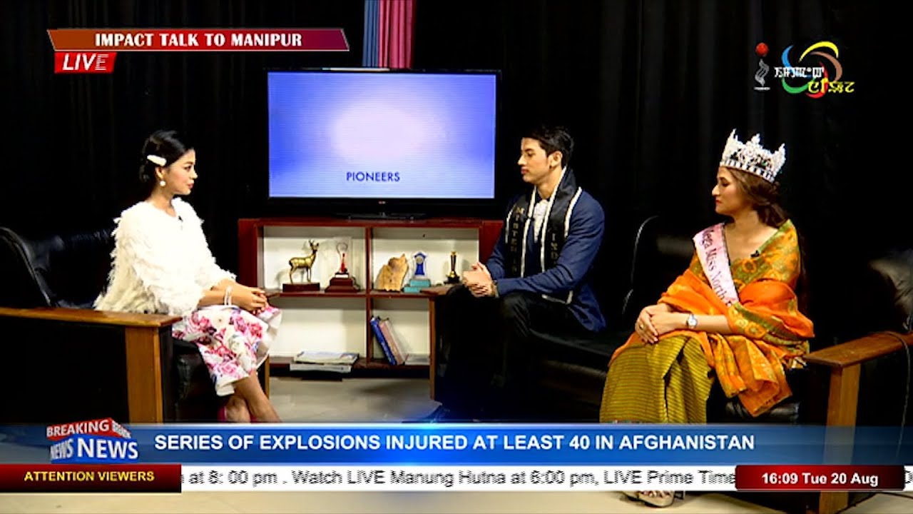 Impact Talk to Manipur Episode-92 20 August  2019