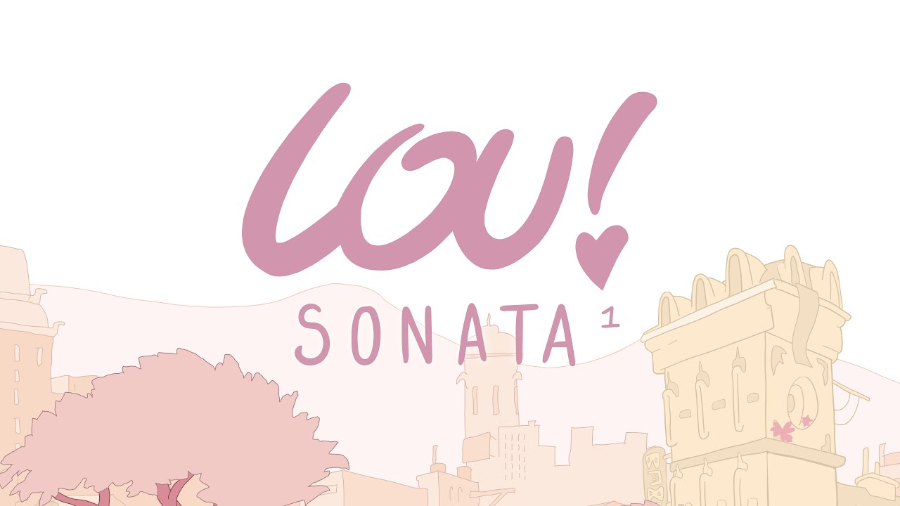 Lou ! Sonata 1 (Bande-Annonce)