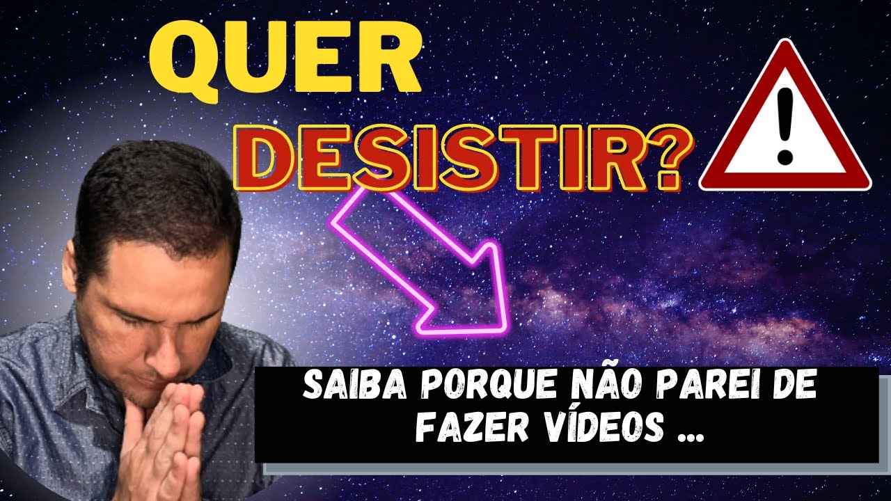POR QUE N&Atilde;O DESISTI DE FAZER VIDEOS - @FRUTIFICAIOFICIAL