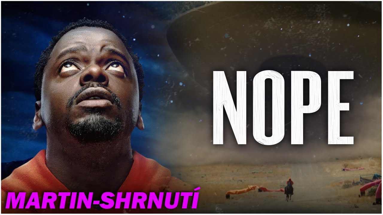 NOPE - [2022] - shrnut&iacute; + koment&aacute;ř
