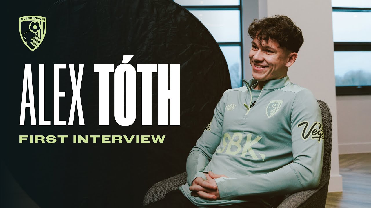 Alex Tóth First Interview | Welcome to AFC Bournemouth