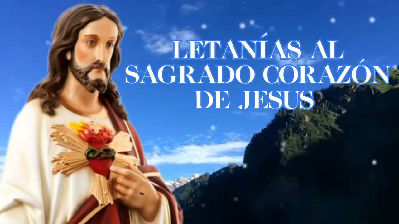 LETANÍAS AL SAGRADO CORAZÓN