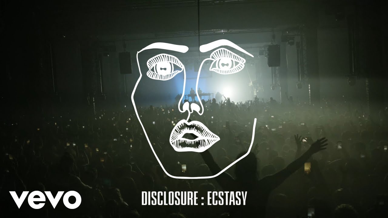 Disclosure - Ecstasy (Visualiser)