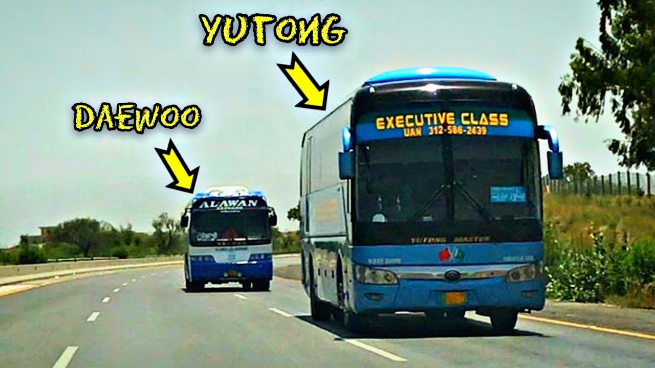 Yutong Master||Al Awan Daewoo||High Class Buses On Lahore Islamabad Motorway 🛣️