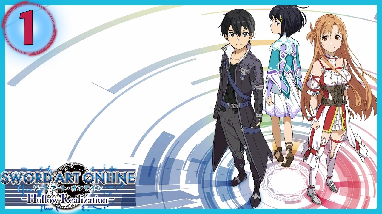 Sword Art Online: Hollow Realization Playthrough Ep 1: Welcome to Ainground