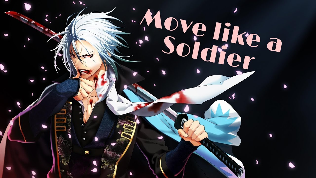 Move like a Soldier (Hakuouki amv)