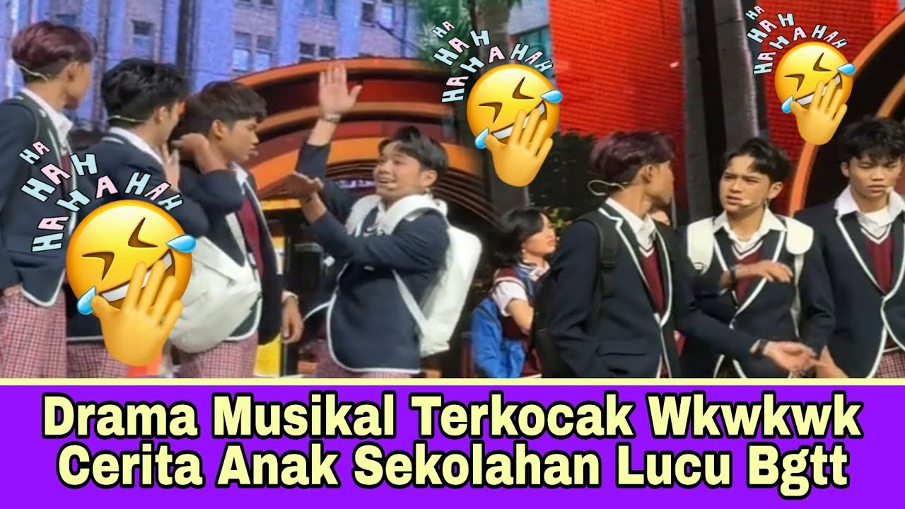 Drama Musikal Arbil, Afan, Eby, Valen, Tasya, April, DKK Bikin Ngakak Kocak Lucu Bgttt