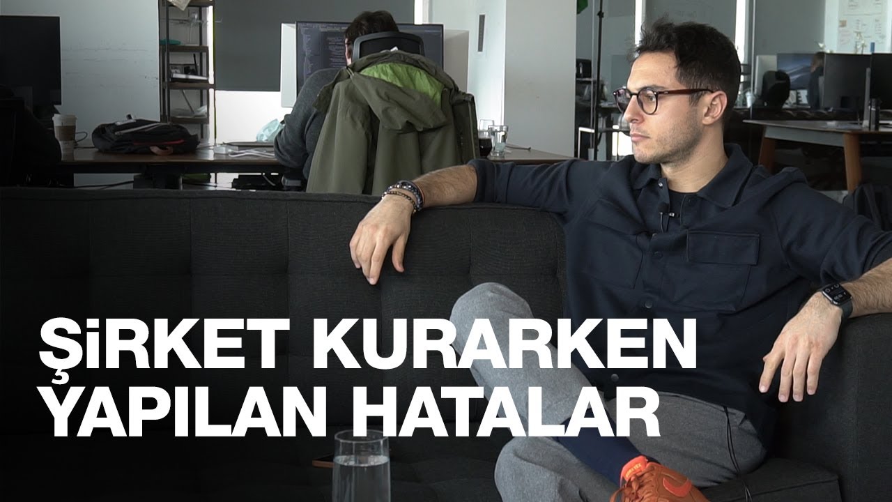 Şirket kurarken yapılan hatalar | Kısa ve Öz 174