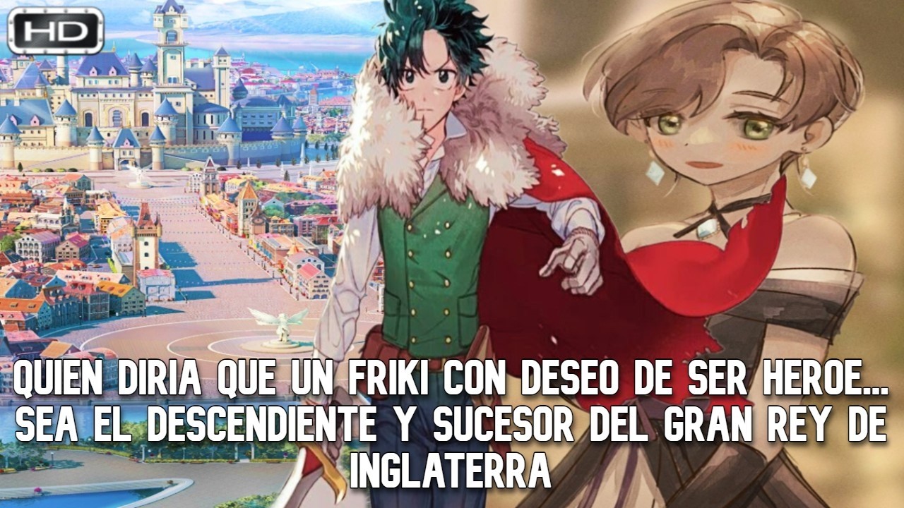 QHPS Izuku Formaba Parte De La Gran Sangre De La Realeza Y Fuera Obligado A Tomar El Trono?