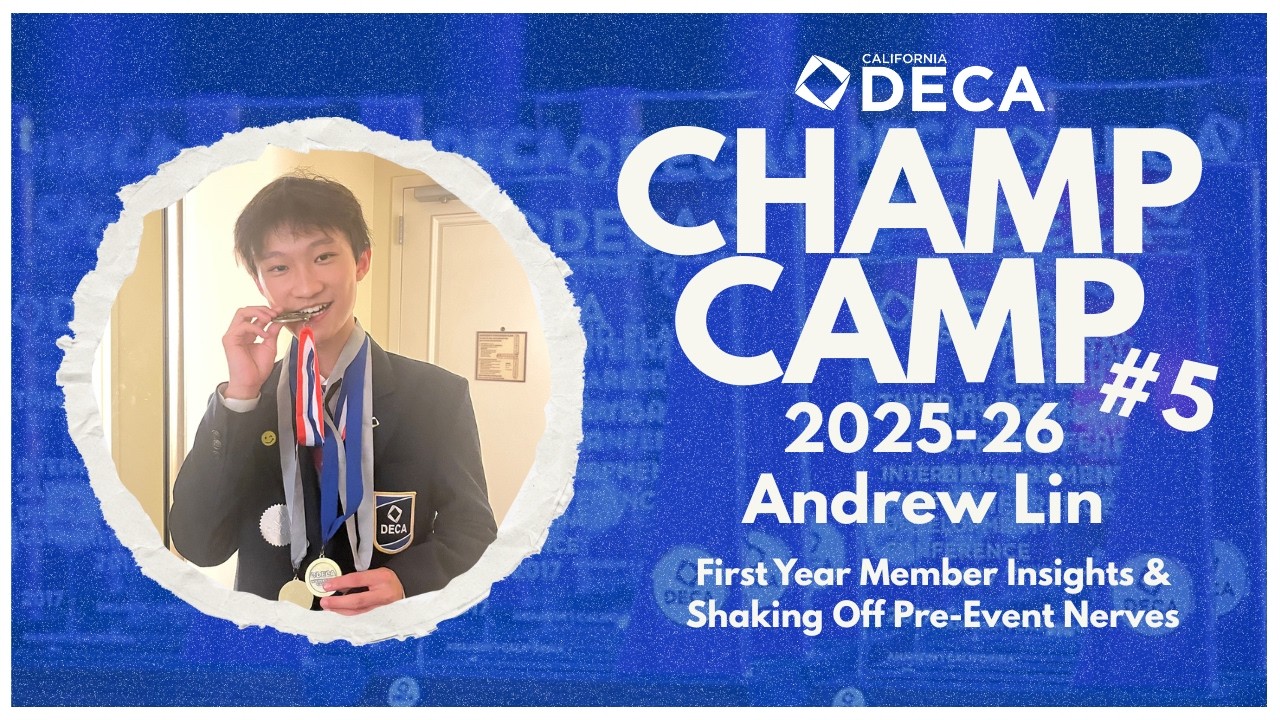CA DECA January 2026 Champ Camp | First Year Member Insights