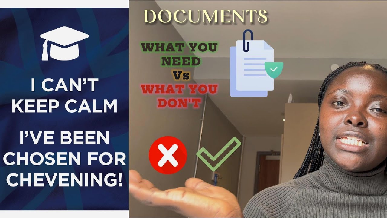 A Successful Chevening Application (DOCUMENTS You NEED and  DO NOT NEED )