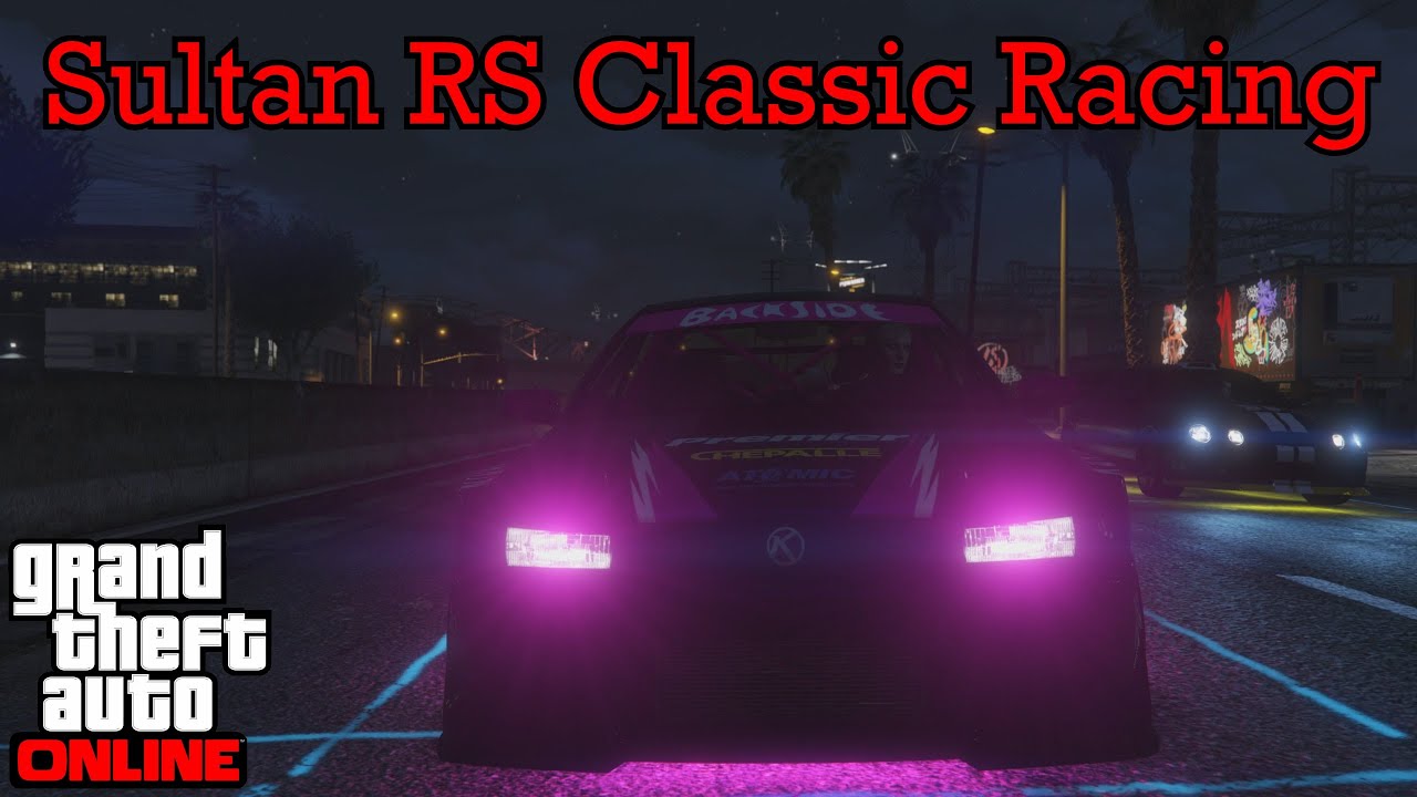 Sultan RS Classic Racing - GTA 5 Street Racing