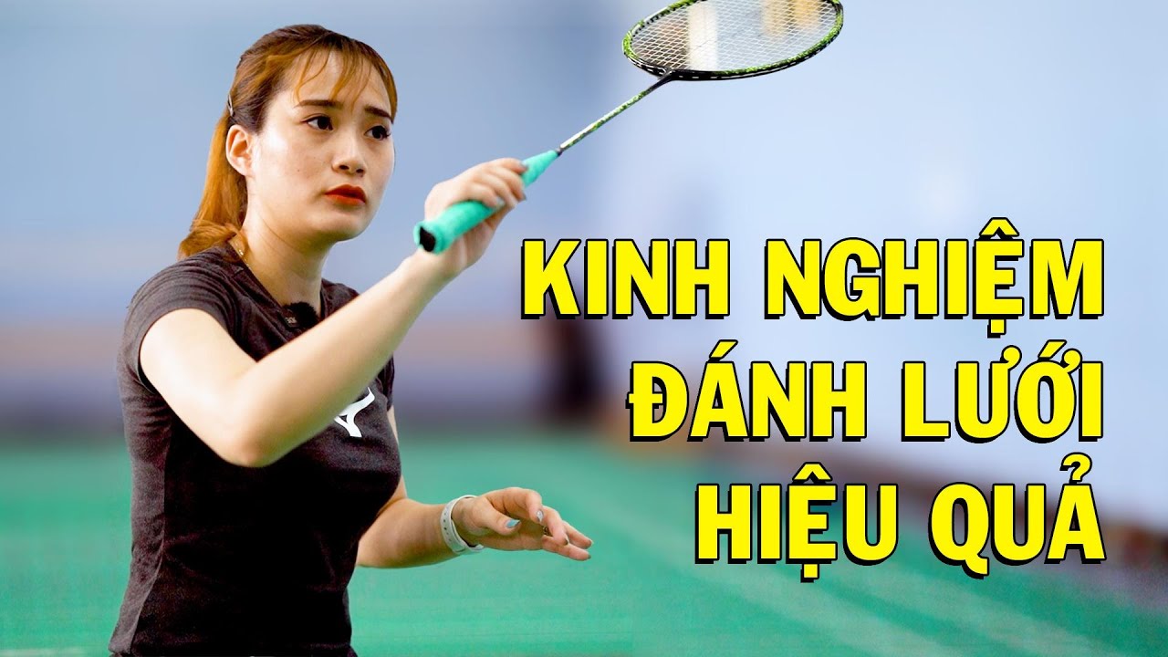 ĐÁNH LƯỚI HIỆU QUẢ CÙNG HOT GIRL CẦU LÔNG PHONG TRÀO