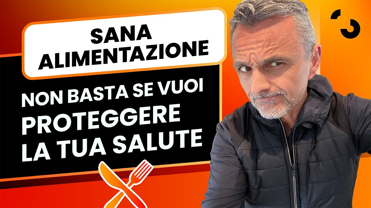 Perch&eacute; non basta pi&ugrave; una sana alimentazione per stare in salute e cosa fare | Filippo Ongaro