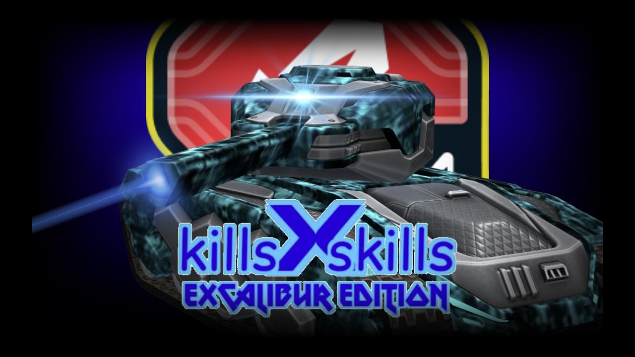 KILLS X SKILLS - EXCALIBUR EDITION: A Tanki Online Montage by Sharkudin