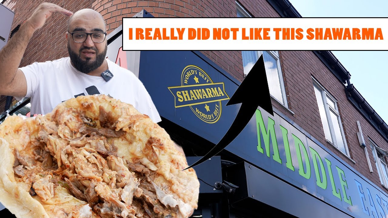 I DID NOT ENJOY THIS SHAWARMA - Middle EASTERN  SHAWARMA - LONDON ROAD SHEFFIELD