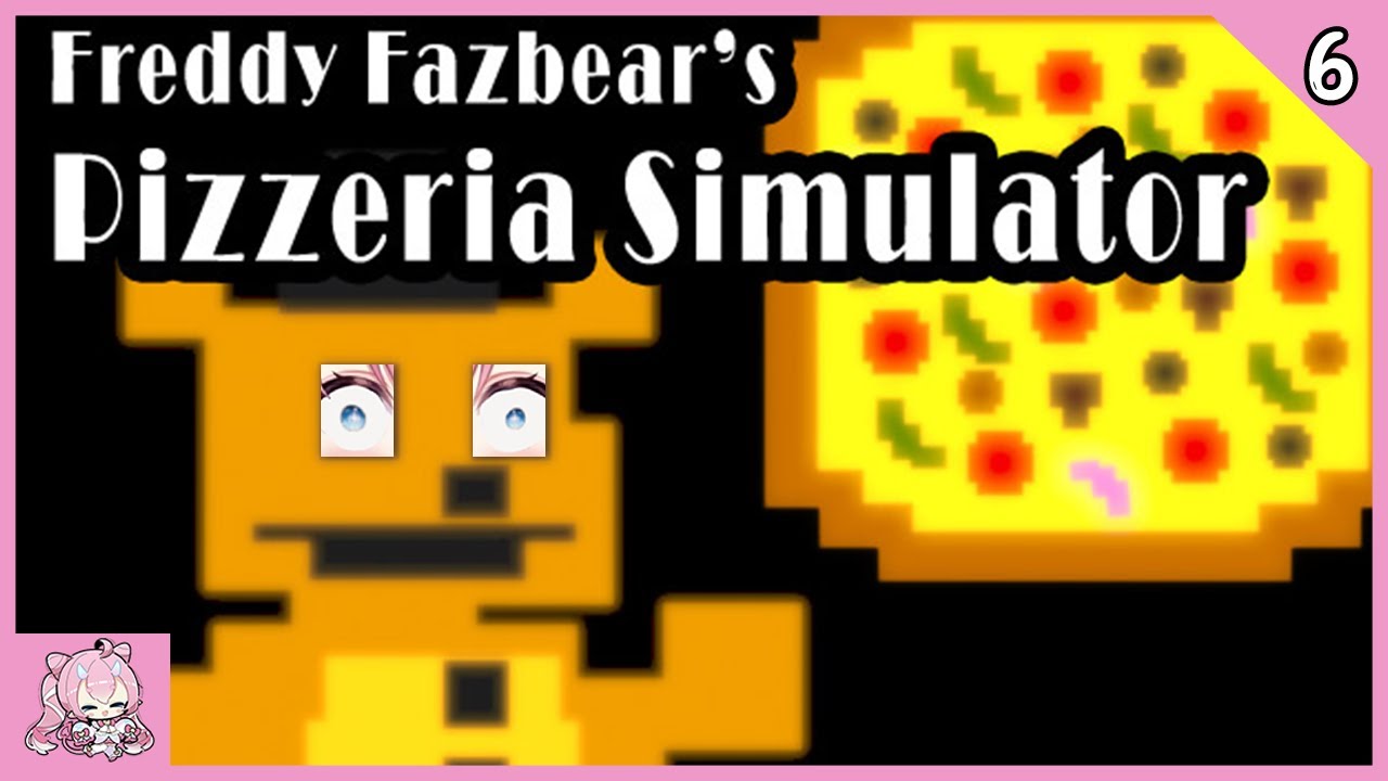 Chibidoki Livestream | Freddy Fazbear's Pizzeria Simulator
