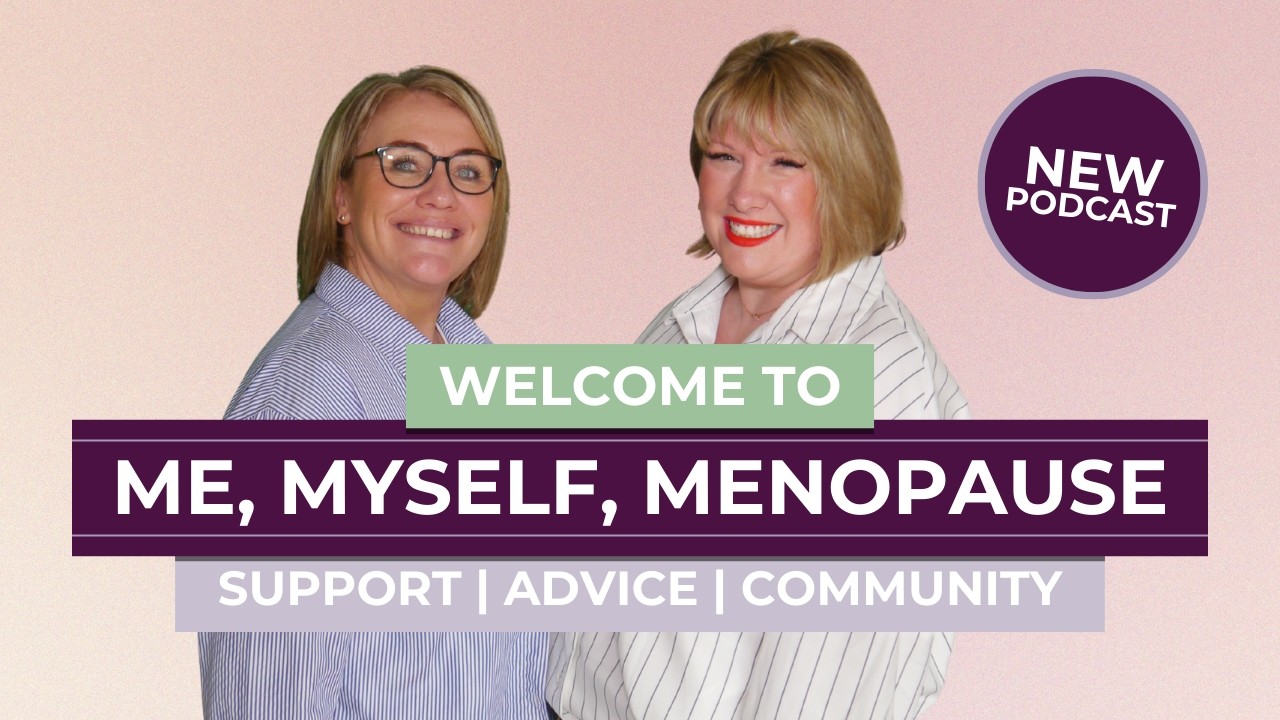 Welcome to Me, Myself Menopause | Who We Are, What We Do & How We Help Women Through Menopause