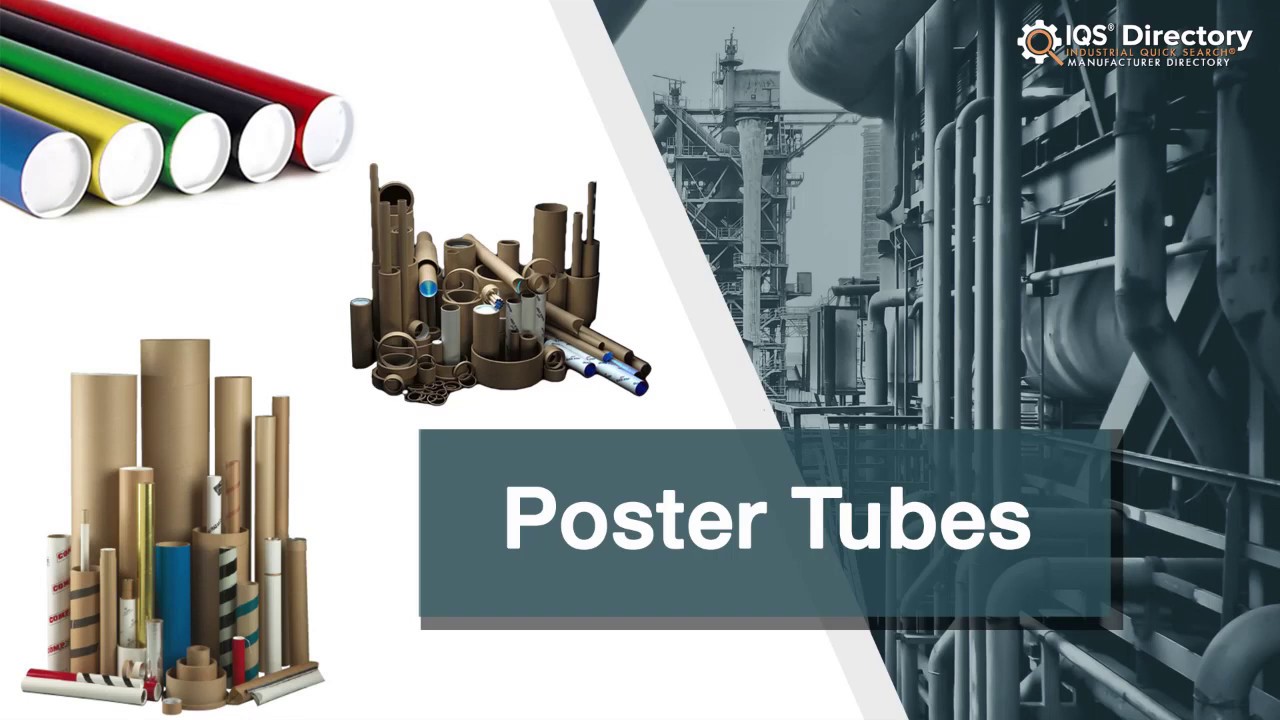 Poster Tube Manufacturers, Suppliers, and Industry Information