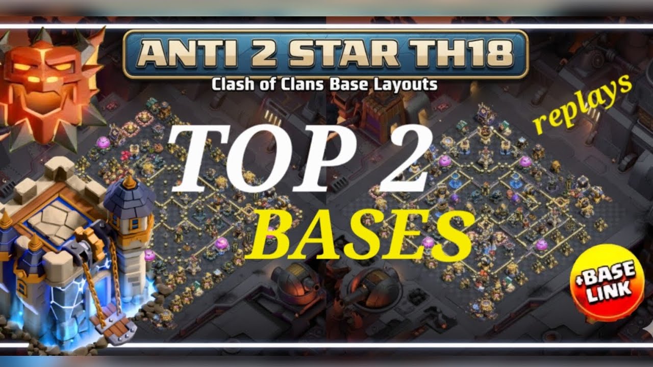Top 2 1 Star Machine TH18 Legend League Bases Anti-Thrower - Anti-All Meta Pushing Layouts#coc