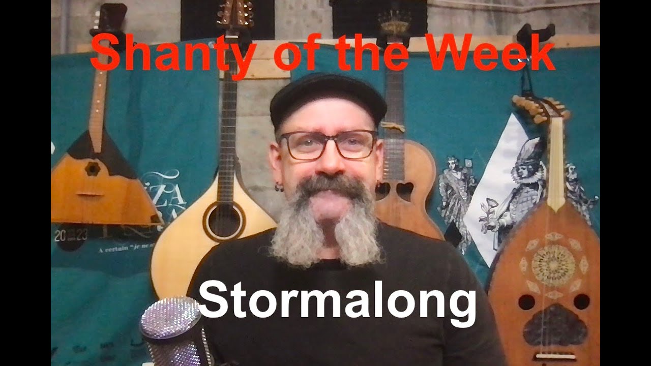 Seán Dagher's Shanty of the Week 13 Stormalong