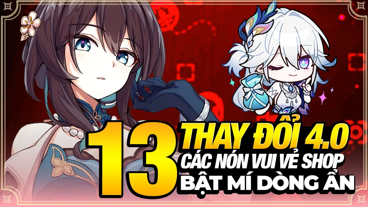 13 THAY ĐỔI 4.0! Kéo Thả Tự Do, 2 Trang Phục Mới, Lộ Diện Dòng Ẩn, Vùng Đất, Nón Vui Vẻ