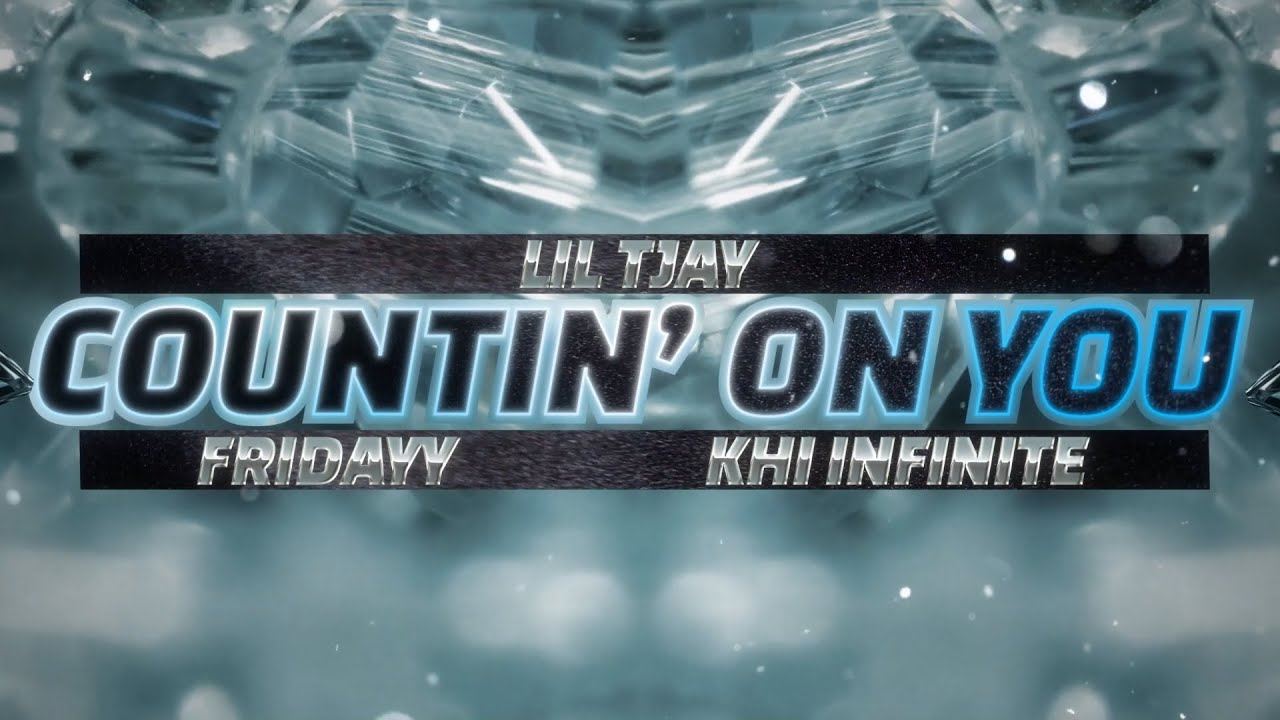 FAST X | Countin' On You - Lil Tjay, Fridayy, Khi Infinite (Official Lyric Video)