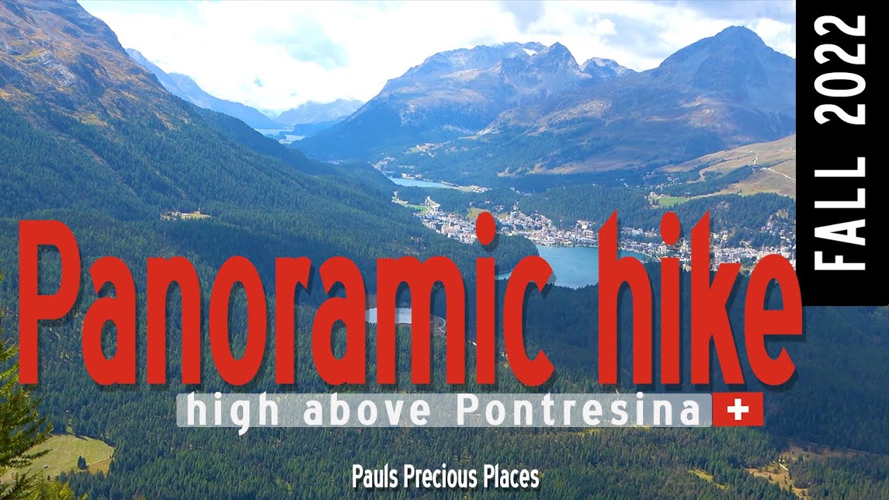 Die schönste Panoramawanderung hoch über Pontresina