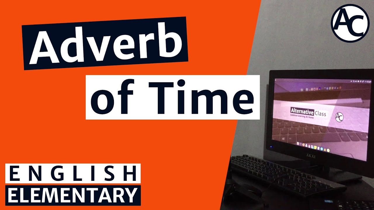English Elementary Grade 4 Adverb of Time