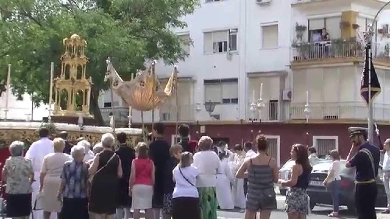 PROCESIÓN EUCARÍSTICA 07-06-2015. HERMANDAD SACRAMENTAL DE SAN JOSÉ OBRERO. SEVILLA