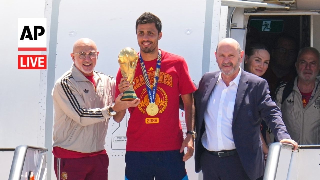 LIVE: Spain team arrives in Madrid after winning 2026 FIFA World Cup