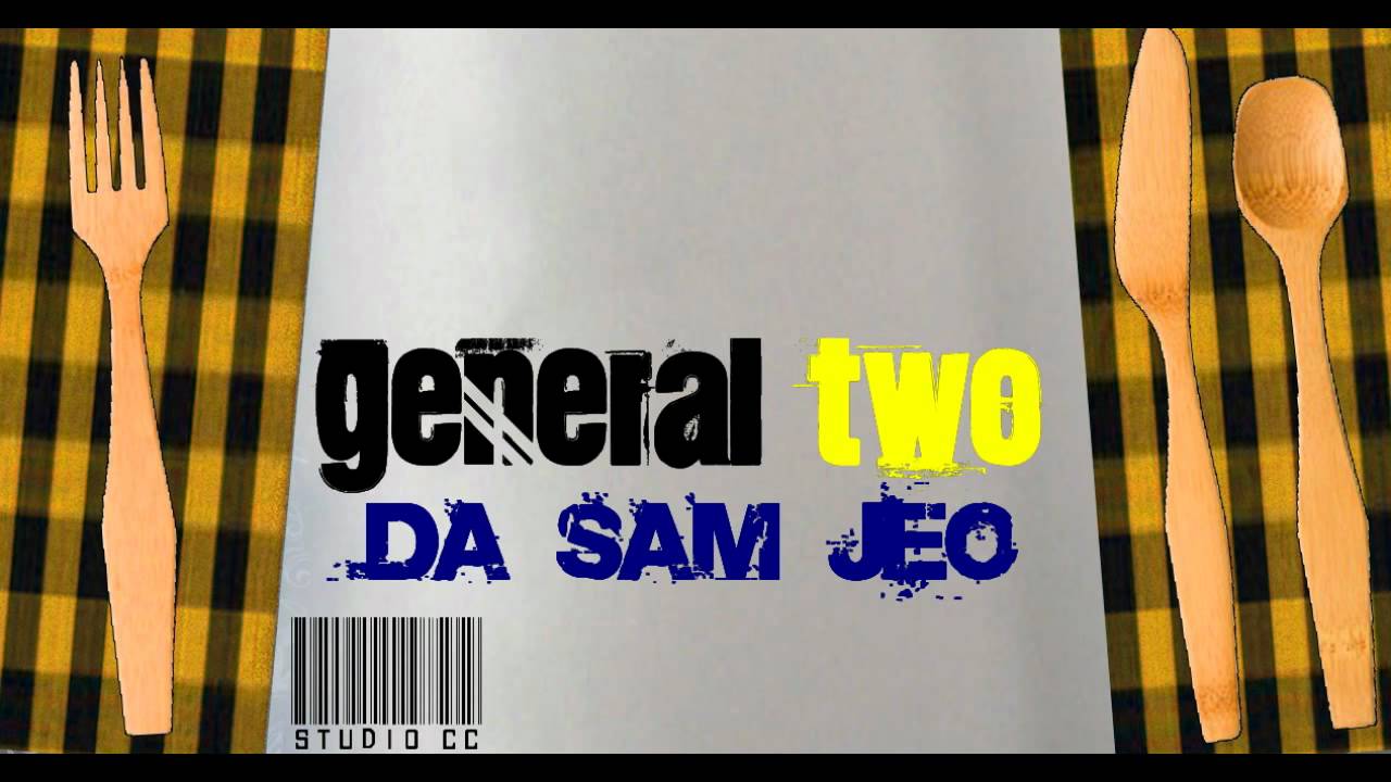 General Two - Da sam jeo