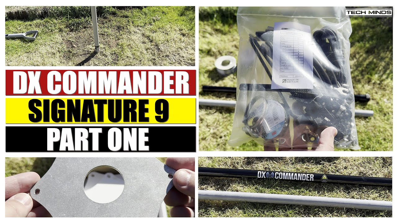 DX Commander Signature 9 - Unboxing and Ground Mount PART 1