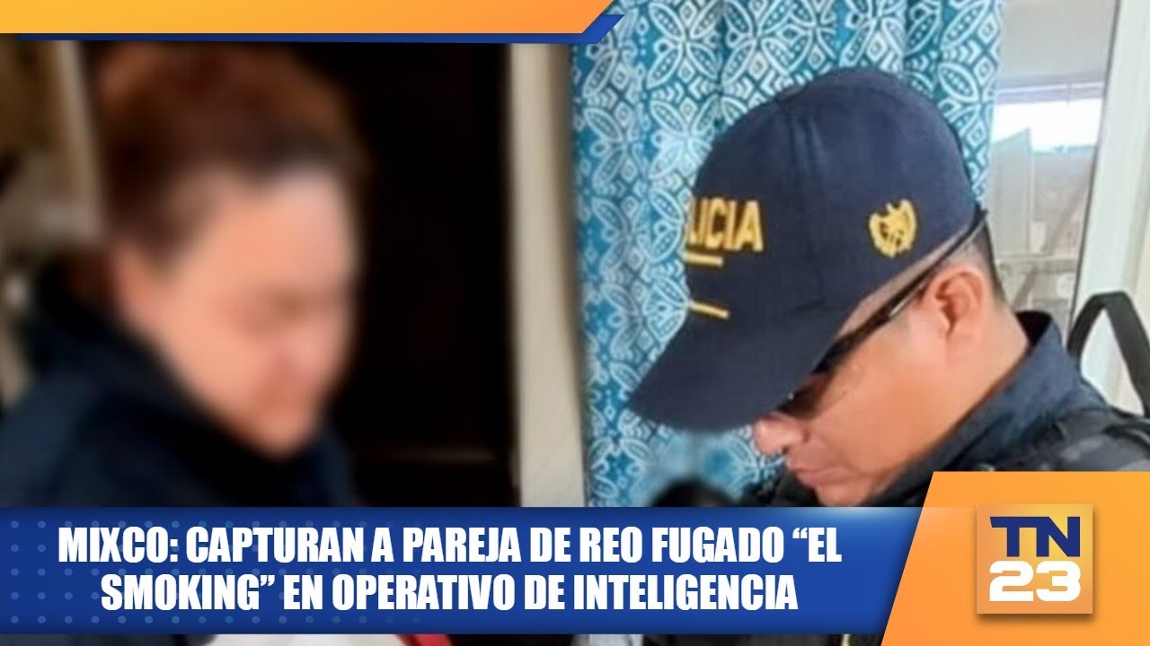 Mixco: Capturan a pareja de reo fugado “El Smoking” en operativo de inteligencia