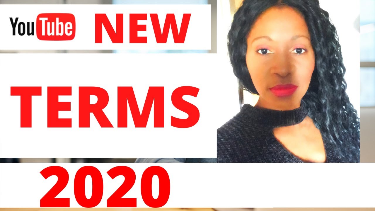 New YouTube Terms of Service 2020