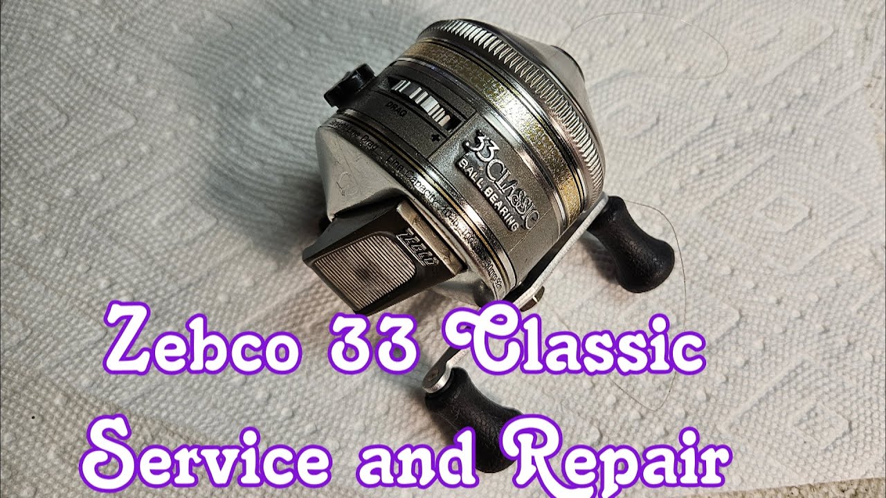 Zebco 33 Classic Service and Repair