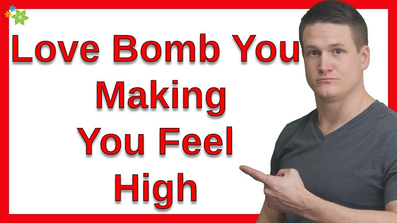 Be Aware Of Men That Rush Into Relationships And Love Bomb You Making You Feel High