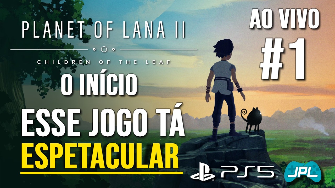 PLANET OF LANA II | #1 | Esse jogo é simplesmente ESPETACULAR | PS5