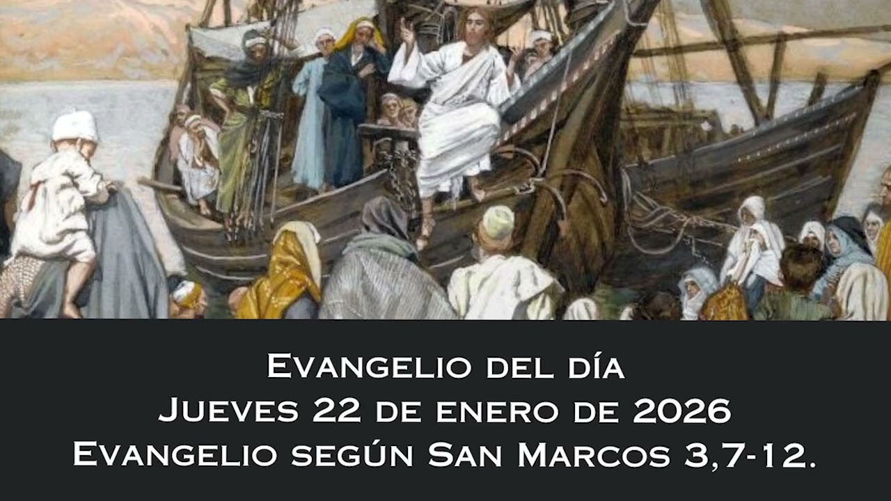 Evangelio del jueves 22 de enero de 2026