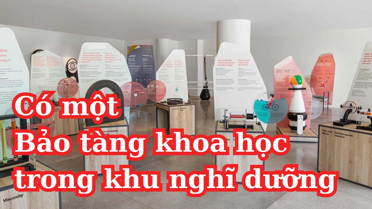 Alma Resort [P3: Khu nghỉ dưỡng duy nhất có Bảo tàng Khoa học]